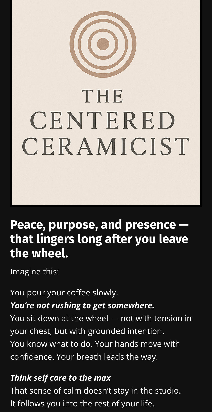 The Centered Ceramicist | An Unforgettable Journey